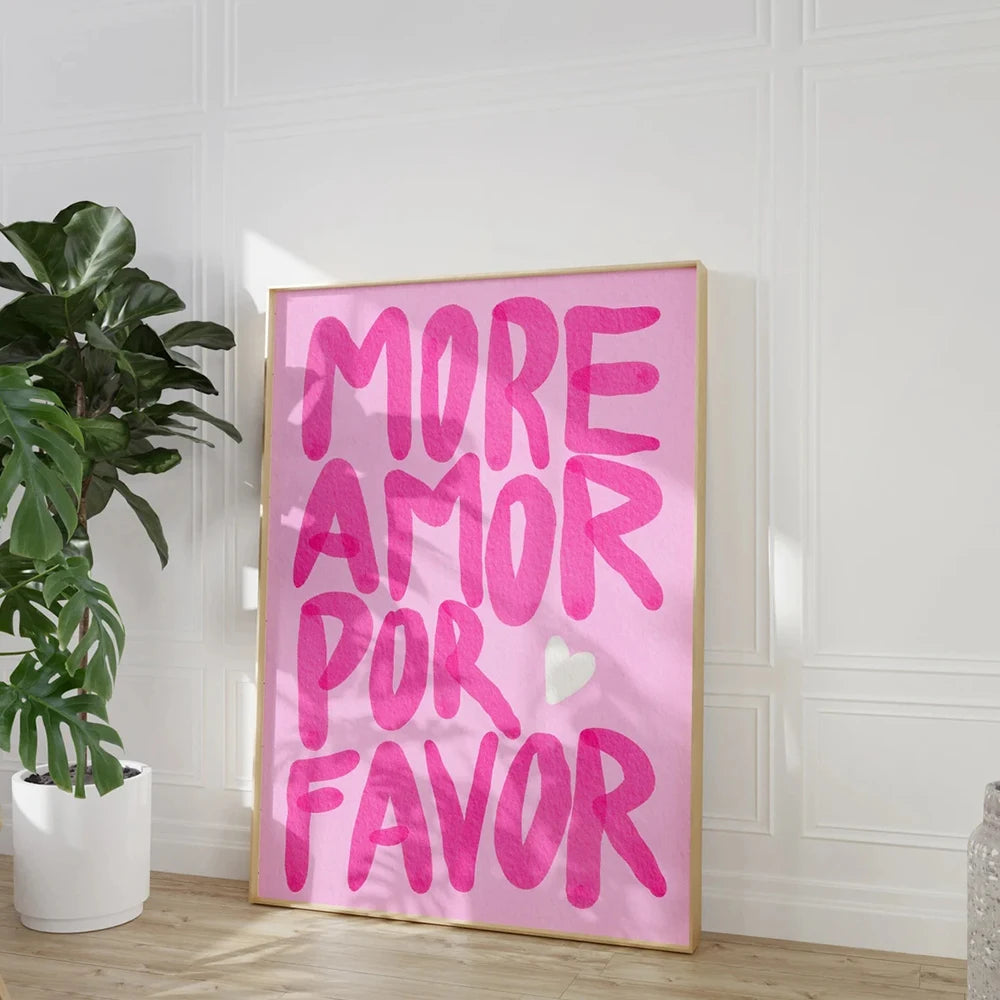 Maximalist More Amor Por Be Kind Rulers Love Quote You Looks So Good Wall Art Canvas Painting Poster For Living Room Home Decor The Home Essentials